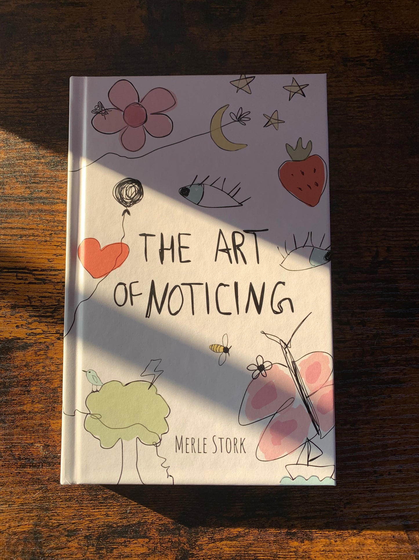 The Art of Noticing - signed Hardcover